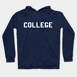 COLLEGE Hoodie